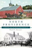 North Providence:: A History and the People Who Shaped It