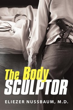 The Body Sculptor - Nussbaum M. D., Eliezer