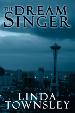 The Dream Singer - Townsley, Linda