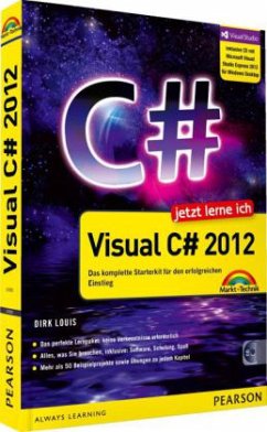 Jetzt lerne ich Visual C sharp 2012, m. CD-ROM - Louis, Dirk