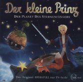 Der Planet des Sternenfängers / Der kleine Prinz Bd.5