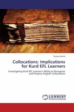 Collocations: Implications for Kurd EFL Learners