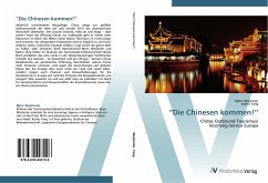 ¿Die Chinesen kommen!¿ - Weyhreter, Björn;Yang, Kezhu