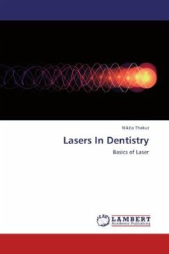 Lasers In Dentistry - Thakur, Nikita