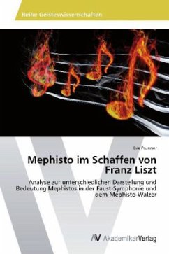 Mephisto im Schaffen von Franz Liszt - Prunner, Eva