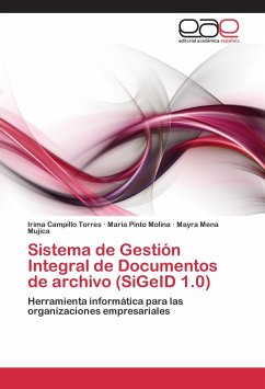 Sistema de Gestión Integral de Documentos de archivo (SiGeID 1.0)
