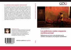 La pobreza como espacio controversial - Pérez, Soledad Analía
