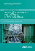 Proceedings of the 9th fib International PhD Symposium in Civil Engineering : Karlsruhe Institute of Technology (KIT), 22 - 25 July 2012, Karlsruhe, Germany