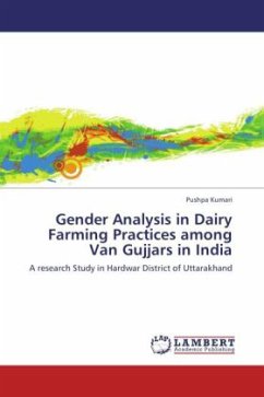 Gender Analysis in Dairy Farming Practices among Van Gujjars in India - Kumari, Pushpa