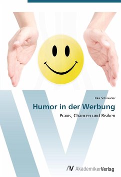 Humor in der Werbung von Irka Schneider - Fachbuch - bücher.de