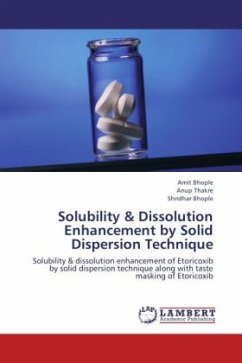 Solubility & Dissolution Enhancement by Solid Dispersion Technique - Bhople, Amit;Thakre, Anup;Bhople, Shridhar