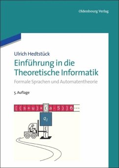 Einführung in die Theoretische Informatik - Hedtstück, Ulrich