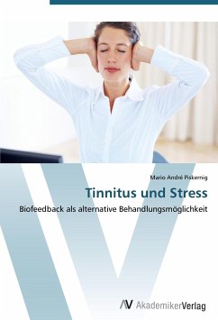 Tinnitus und Stress - Piskernig, Mario André