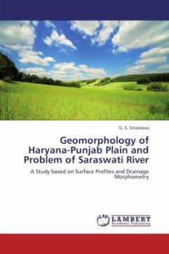 Geomorphology of Haryana-Punjab Plain and Problem of Saraswati River - Srivastava, G. S.