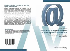 Direktmarketing im Internet und die Spam-Problematik - Oeltjebruns, Michael