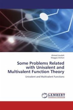 Some Problems Related with Univalent and Multivalent Function Theory - Joudah, Ahmed;Atshan, Waggas