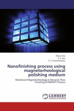 Nanofinishing process using magnetorheological polishing medium