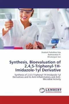 Synthesis, Bioevaluation of 2,4,5-Triphenyl-1H-Imidazole-1yl Derivative