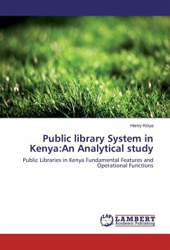 Public library System in Kenya:An Analytical study - Kinya, Henry