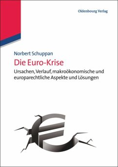 Die Euro- Krise - Schuppan, Norbert;Tamm, Marina
