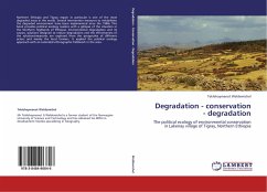 Degradation - conservation - degradation