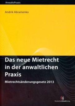 Das neue Mietrecht in der anwaltlichen Praxis - Abramenko, Andrik