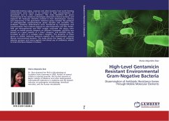 High-Level Gentamicin Resistant Environmental Gram-Negative Bacteria