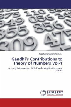 Gandhi's Contributions to Theory of Numbers Vol-1