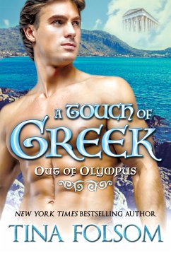 A Touch of Greek (Out of Olympus #1) (eBook, ePUB) - Folsom, Tina