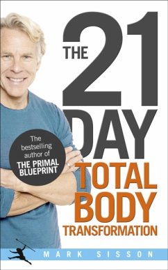The 21-Day Total Body Transformation - Sisson, Mark