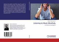 Listening to Music Mindfully - Anderson, William Todd