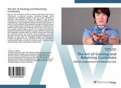 The Art of Gaining and Retaining Customers