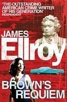 Brown's Requiem - Ellroy, James