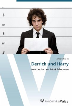 Derrick und Harry - Schwien, Anke