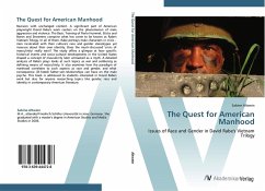 The Quest for American Manhood - Altwein, Sabine