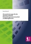 Herausforderungen für die deutsch-arabische Entwicklungszusammenarbeit im Bildungsbereich - Ohl-Loff, Astrid