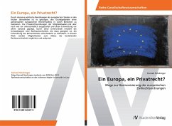 Ein Europa, ein Privatrecht? - Stockinger, Konrad