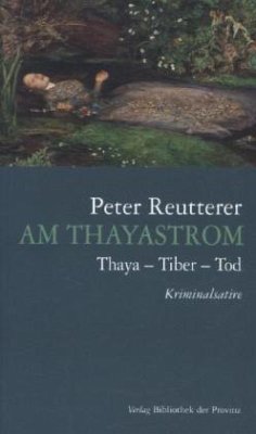 Am Thayastrom - Reutterer, Peter