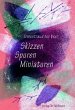 Skizzen, Spuren, Miniaturen - Bild 1