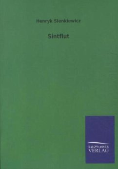 Sintflut - Sienkiewicz, Henryk