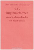 Solo-Eurythmieformen zum Seelenkalender Rudolf Steiners