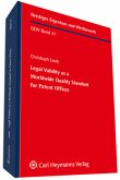Legal Validity as a Worldwide Quality Standard for Patent Offices