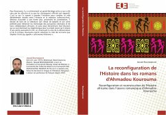 La reconfiguration de l'Histoire dans les romans d'Ahmadou Kourouma - Boumaajoune, Jaouad