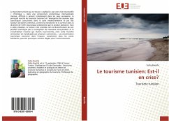 Le tourisme tunisien: Est-il en crise? - Boulifa, Fathy