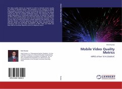 Mobile Video Quality Metrics