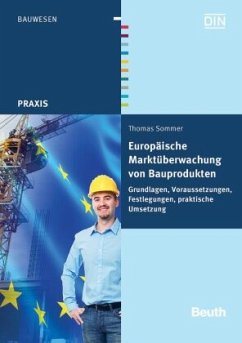 Europäische Marktüberwachung von Bauprodukten - Sommer, Thomas