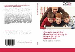 Contrato social, los derechos privados y la educación en la Modernidad - Daros, William Roberto