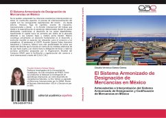 El Sistema Armonizado de Designación de Mercancías en México