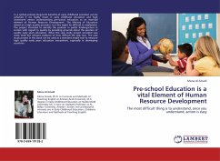Pre-school Education is a vital Element of Human Resource Development