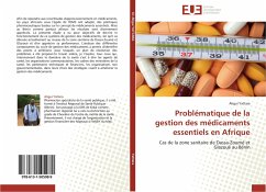 Problématique de la gestion des médicaments essentiels en Afrique - Yattara, Aligui